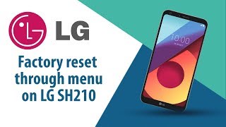 How to Factory Reset through menu on LG SH210?