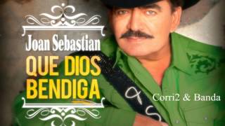 Joan Sebastian - Que Dios Bendiga [2012 Estudio] (Promo Oficial)