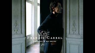 Francis Cabrel - 2008 - Madame n'aime pas