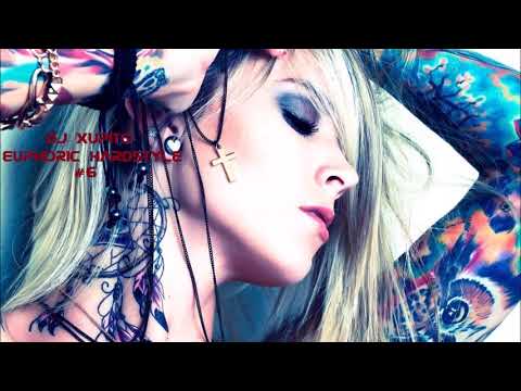 Dj Xupito - Euphoric Hardstyle #6