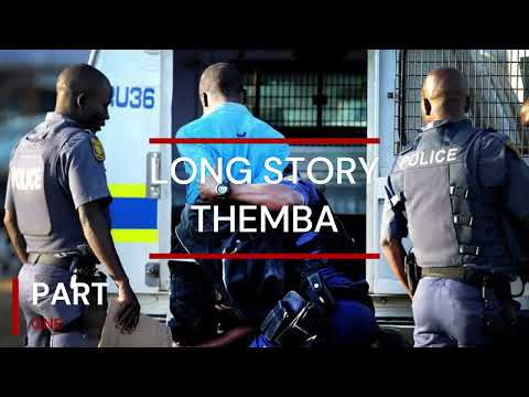 Long Story | THEMBA | Part 1 | Very Sad