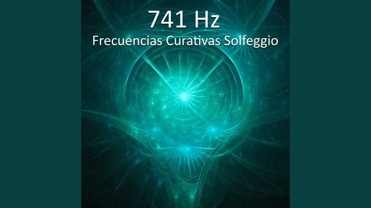 741 Hz Detoxificación Celular