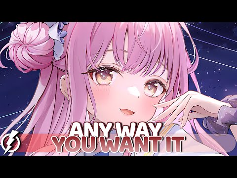 Nightcore - Any Way You Want It (Cabuizee & Britt Lari) - Lyrics