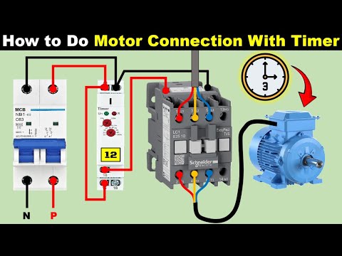 Learn to turn motor on/off with timer || Timer Connection with Motor @ElectricalTechnician
