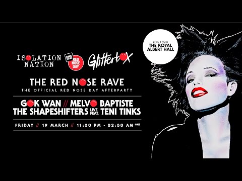 Red Nose Rave - The Shapeshifters & Teni Tinks live from the Royal Albert Hall