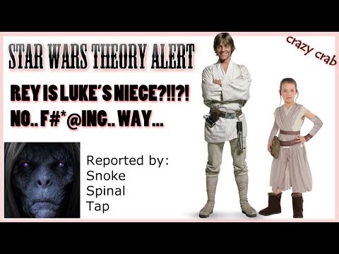 The Force Tells Rey: "You're His Niece"? New Star Was Theory