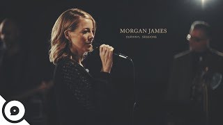 Morgan James - Pity | OurVinyl Sessions