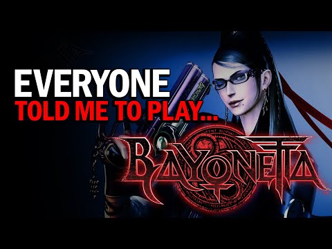 Everyone told me to play... BAYONETTA
