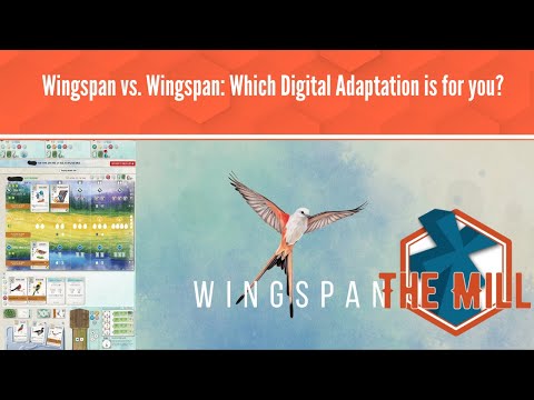 Wingspan vs. Wingspan: Which Digital Adaptation is for you? - YouTube