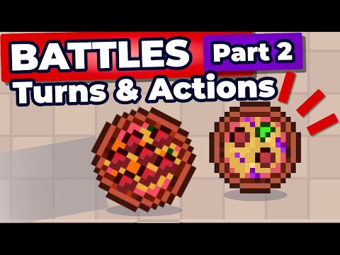 Attacks and Turns - Pizza RPG Battles Pt. 2