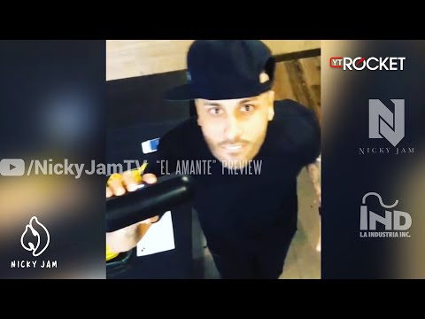 Nicky Jam - El Amante | Preview