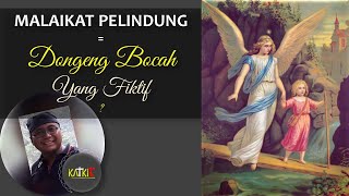 Download lagu Malaikat Pelindung Khayalan Belaka? [61] mp3