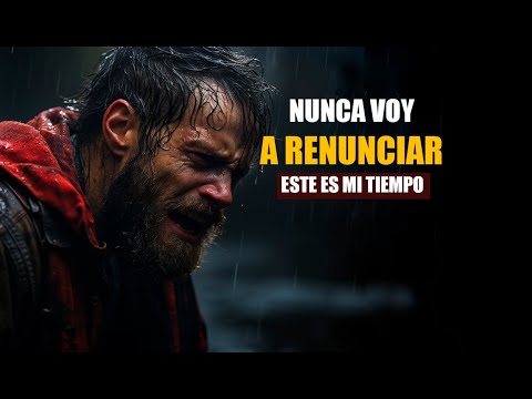 NO RENUNCIARÉ, NO LE TEMO A FRACASAR - Discurso Motivacional