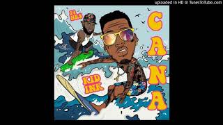 Kid Ink 24hrs x Cana Acapella