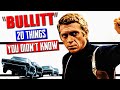 Bullitt 1968 20 Things You Never Knew