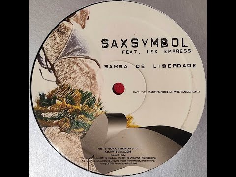 Saxsymbol - Samba de Liberdade (feat. Lex Empress) (Ricky Rivaro's Sundale Edit)