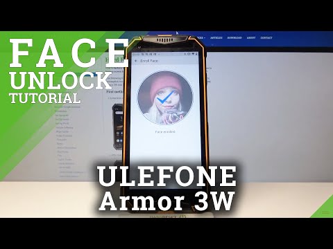 ULEFONE Armor 3W and Face Unlock Method - Set Up Face Recognition