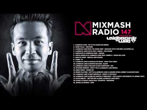 Laidback Luke Presents: Mixmash Radio 147