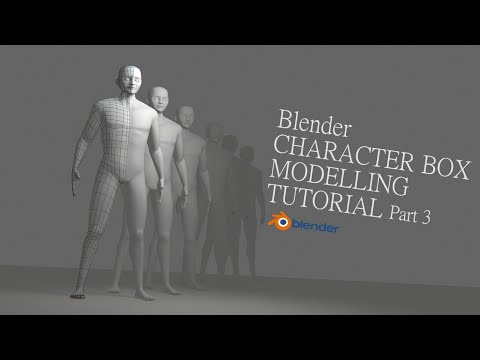 Blender Tutorial - Human Body Modelling for Animation - Part 3