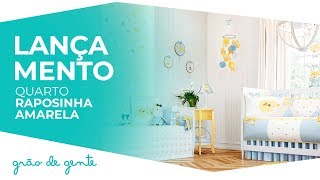 Quarto de Bebê Raposinha Amarela - Grão de Gente
