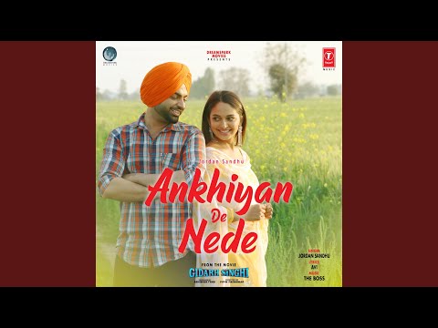 Ankhiyan De Nede (From "Gidarh Singhi") (Full Audio) — watch video