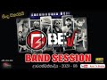 Kurunegala Beji New BAND SESSION Sinhala Live Musical Best Nonstop NONSTOP Kurunegalabeji