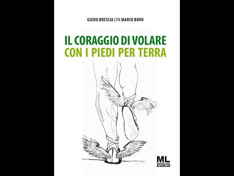 Il coraggio di volare con i piedi per terra