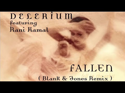Blank and Jones with Delerium & Rani - Fallen (Dubstep Mix)
