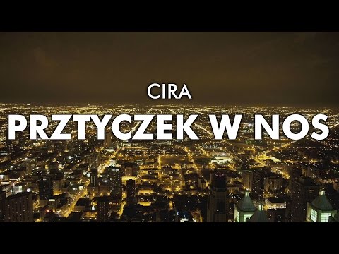 Cira - Prztyczek w nos