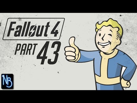 Fallout 4 Walkthrough Part 43 No Commentary