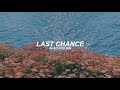 Last Chance (English) Lyrics | So Soo Bin
