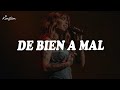Kany García - De Bien a Mal (Letra)