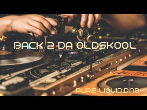 Back 2 Da Old Skool Of Liquid Drum And Bass Vol:1 (Pure : Liquid) Mix:305