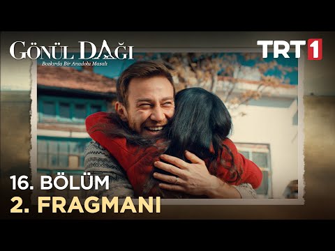 Gönül Dağı 16. Bölüm 2. Fragmanı