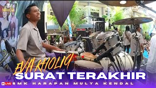 Download lagu MAHESA MUSIC ( EVA KHOLIQ SURAT TERAKHIR ) FEAT DHEHAN PRO LIVE KENDAL mp3