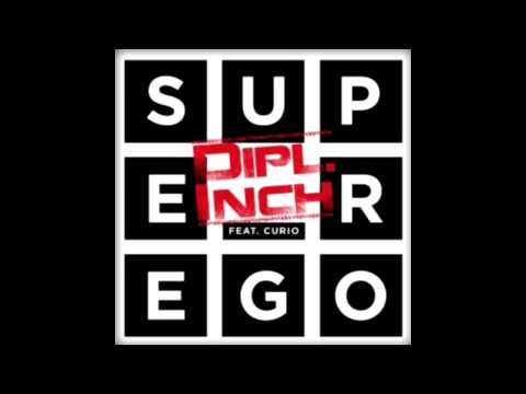 Dipl.Inch feat. Curio-Superego (Archie Remix)