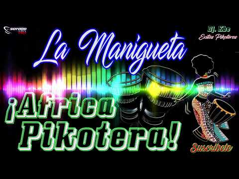 LA MANIGUETA - Musica Africana