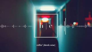 Derek Wise - Rollin'
