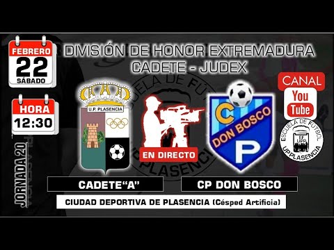 EF UPP CADETE "A" vs CP DON BOSCO. ( 22/02/20 - 12:30 h.)