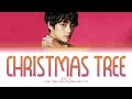 BTS V Christmas Tree (Our Beloved Summer Ost Part 5) Lyrics (Color Coded Lyrics) BTS V Christmas Tree (Our Beloved Summer Ost Part 5) Lyrics (Color Coded Lyrics)