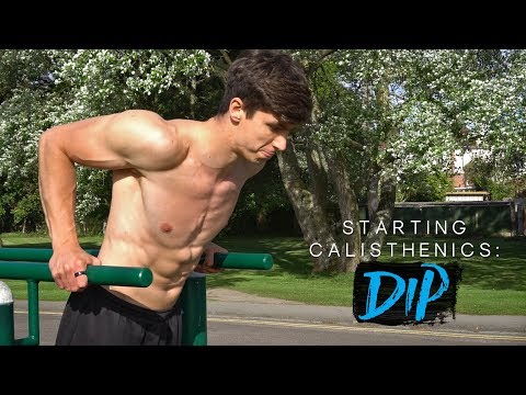 DIP TUTORIAL | Starting Calisthenics