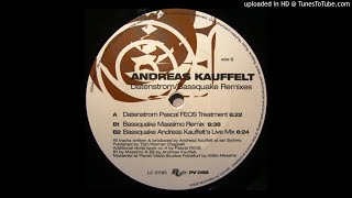 Andreas Kauffelt - Bassquake ( Andreas Kauffelt's Live Mix )