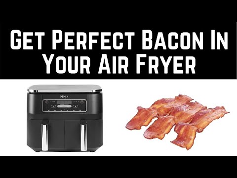 How To Make Perfect Bacon In An Air Fryer- Ninja Foodi Dual Zone