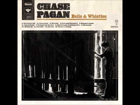 Chase Pagan - The Lonely Life