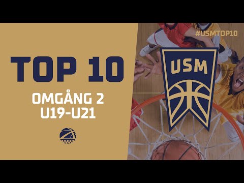 USM TOP 10: Omgång 2 U19-U21 (2022) 🏀🔥