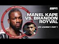 UFC Journey Brandon Royval Vs Manel Kape Part 1 ESPN MMA