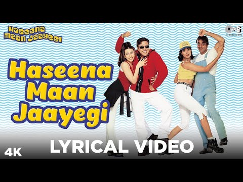 Haseena Maan Jaayegi  Lyrical - Haseena Maan Jaayegi | Govinda, Karisma Kapoor | Shankar Mahadevan