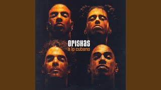 Orishas Llego