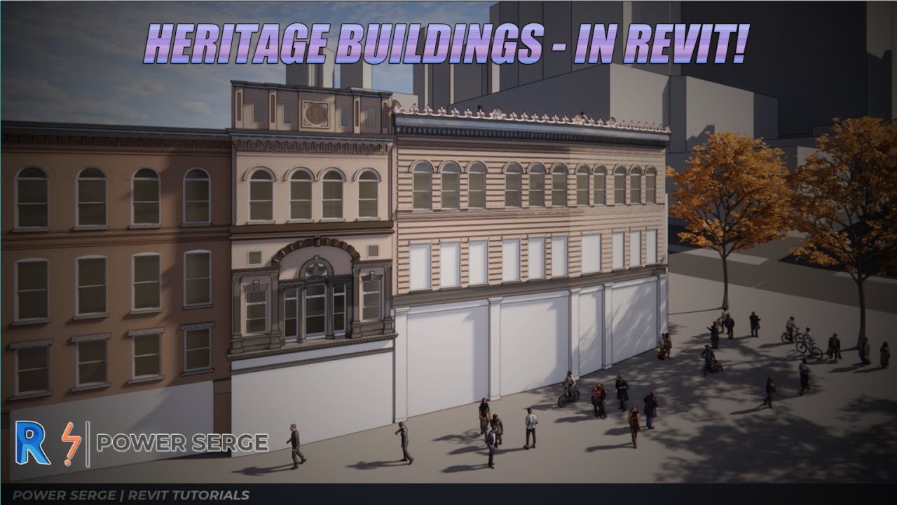 Revit Tutorial - Heritage Buildings