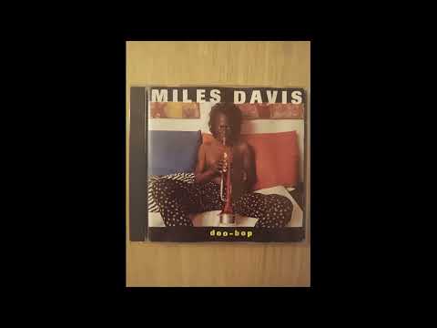 Miles Davis Feat Easy Mo Bee   Blow  Trk5 CD Entitled doo bop  Release Year  1992